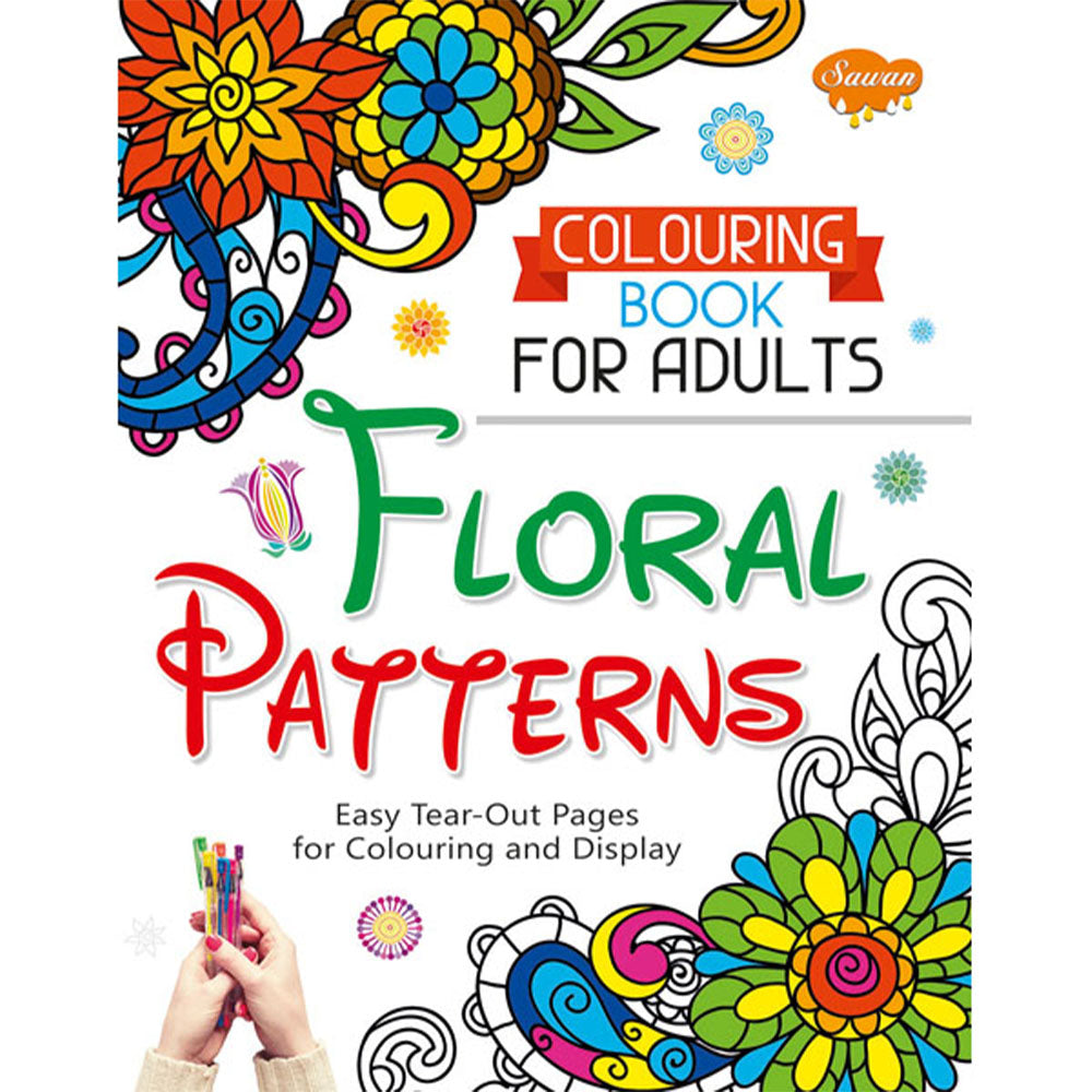 Sawan Colouring Book For Adults: Floral Patterns