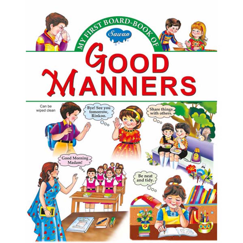 Sawan My First Board-Book Of Good Manners