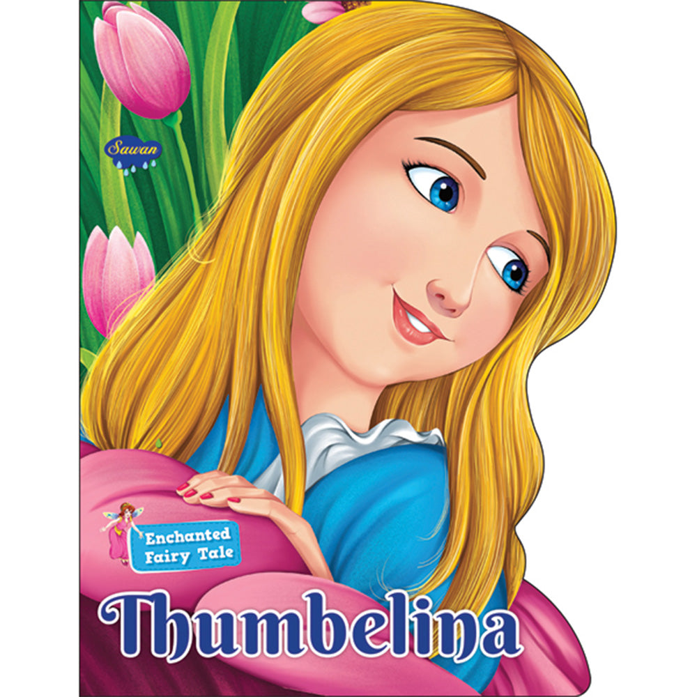 Sawan Enchanted Fairy Tale : Thumbelina