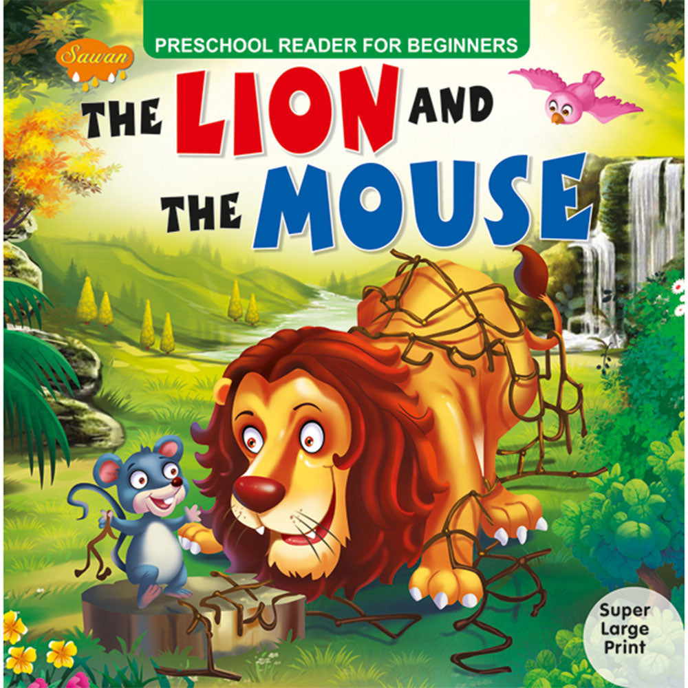 Sawan The Lion And  The Mouse